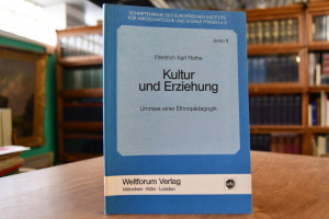 Kultur und Erziehung. Umrisse einer Ethnopädago...