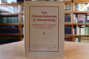 Das Polizeischulwesen in Württemberg.