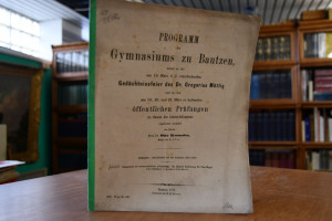 Programm des Gymnasiums zu Bautzen womit zu der...