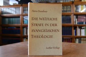 Die weltliche Strafe in der evangelischen Theol...