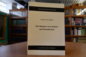 Die Mundart von Garmisch-Partenkirchen.