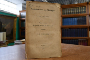 Rechtsdenkmale aus Thüringen. Erste Lieferung (...