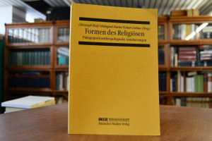 Formen des Religiösen. Pädagogisch-anthropologi...