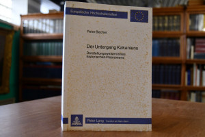 Der Untergang Kakaniens. Darstellungsweise eine...