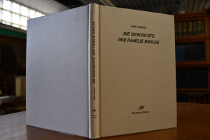 Die Geschichte der Familie Basler.