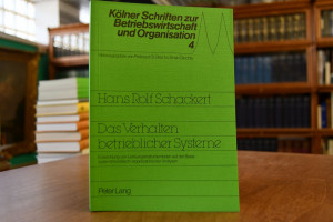 Das Verhalten betrieblicher Systeme. Entwicklun...