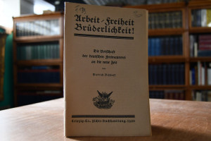 Arbeit, Freiheit, Brüderlichkeit! Die Botschaft...