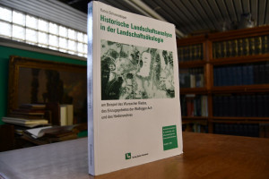 Historische Landschaftsanalyse in der Landschaf...