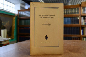 Bibel und moderne Philosophie über den Sinn des...