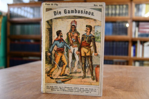 Die Gambusinos oder Der Schatz Montezoumas. Ein...