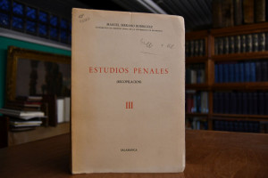Estudios Penales (Recopilacion). Vol. III (apart).