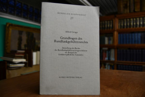 Grundfragen des Rundfunkgebührenrechts. Darstel...