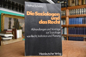 Die Soziologen und das Recht. Abhandlungen und ...