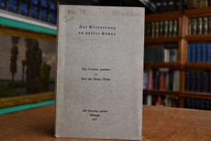 Zur Erinnerung an unsere Söhne. Den Freunden ge...