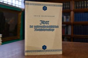 Idee der nationalsozialistischen Wohlfahrtspflege.