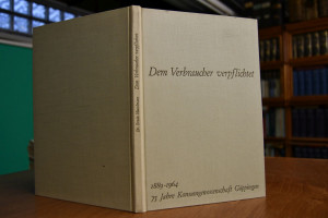 Dem Verbraucher verpflichtet.1889-1964 75 Jahre...