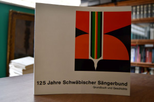 125 Jahre Schwäbischer Sängerbund 1849 e.V. Gru...