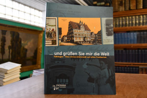 ... und grüßen Sie mir die Welt! Tübingen - ein...