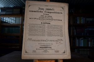 Franz Schubert`s sämmtliche Compositionen. VI. ...