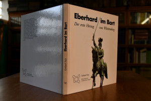 Eberhard im Bart. Der erste Herzog von Württemb...