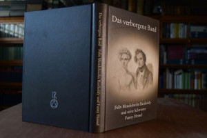 Das verborgene Band. Felix Mendelsohn Bartholdy...