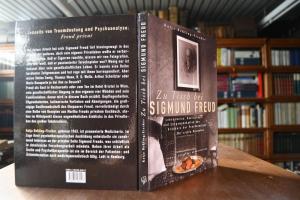 Zu Tisch bei Sigmund Freud. Lebensweise, Gastli...