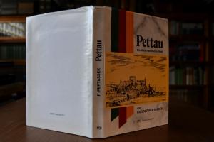 Pettau. Die älteste steirische Stadt.