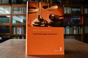 Psychotherapie und Recht. Anlässlich 20 Jahre Ö...