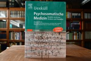 Psychosomatische Medizin. Modelle ärztlichen De...