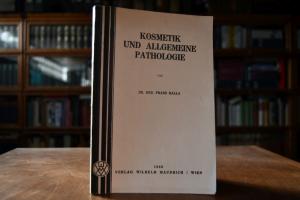 Kosmetik und allgemeine Pathologie.