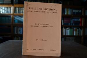 Die Wesensform der neuen Lehrerbildung.