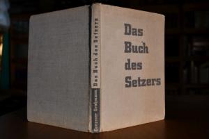 Das Buch des Setzers.