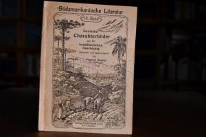 Deutsche Charakterbilder aus der brasilianische...