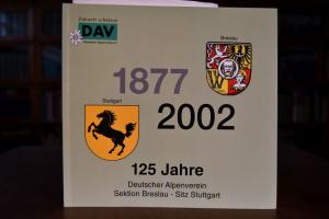 125 Jahre Sektion Breslau im Deutschen Alpenver...