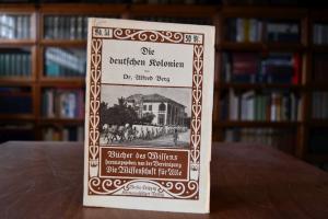 Die deutschen Kolonien.