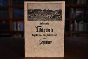 Gesammelte Tischgebete. Begrüßungs- und Abschie...