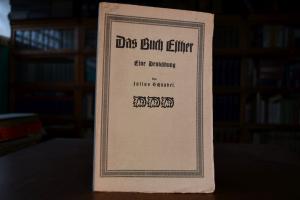 Das Buch Esther. Eine Denkübung.