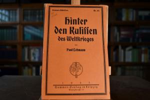 Hinter den Kulissen des Weltkrieges.