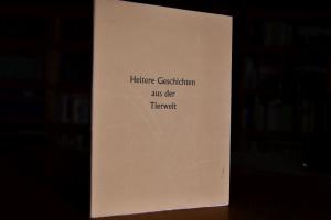 Heitere Geschichten aus der Tierwelt.