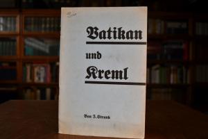 Vatikan und Kreml.