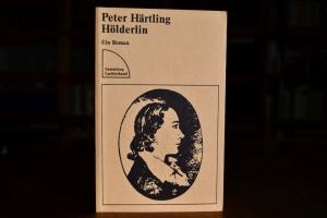 Hölderlin Ein Roman.