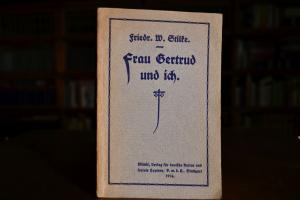 Frau Gertrud und ich. Gespräche über die deutsc...