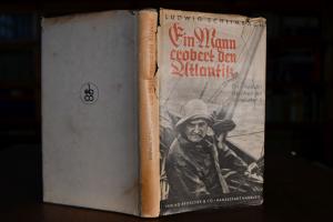 Ein Mann erobert den Atlantik. Ludwig Schlimbac...