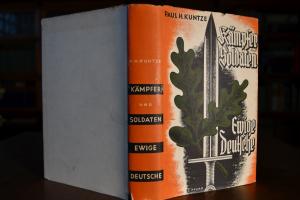Kämpfer und Soldaten. Ewige Deutsche.