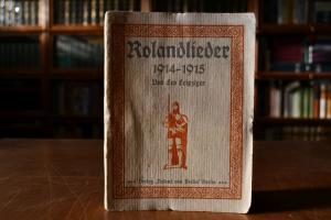 Rolandlieder 1914-1915.