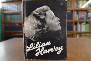 Lilian Harvey. Ein Leben für den Film.