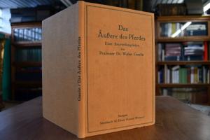 Das Äußere des Pferdes. Eine Beurteilungslehre.