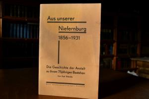 Aus unserer Niefernburg 1856 - 1931. Die Geschi...