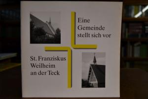 Eine Gemeinde stellt sich vor ... St. Franzisku...
