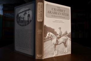 The Crabbet Arabian Stud. Its History & Influence.
